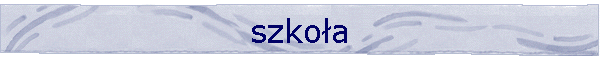 szkoa